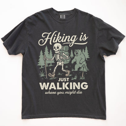 Funny Skeleton Hiking T-shirt